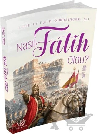 Nasıl Fatih Oldu? – Zafer Bilgi – Mihrabad Yayınları kitap kapağı