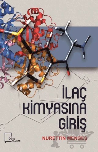 İlaç Kimyasına Giriş – Nurettin Mengeş – Gece Kitaplığı kitap kapağı