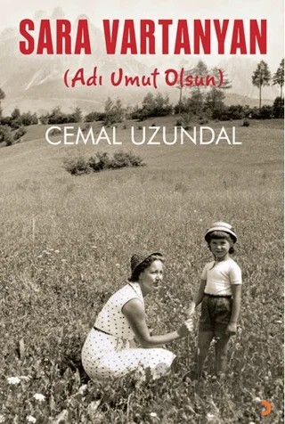 Sara Vartanyan – Cemal Uzundal – Cinius Yayınları kitap kapağı