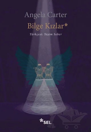 Bilge Kızlar – Angela Carter – Sel Yayıncılık kitap kapağı