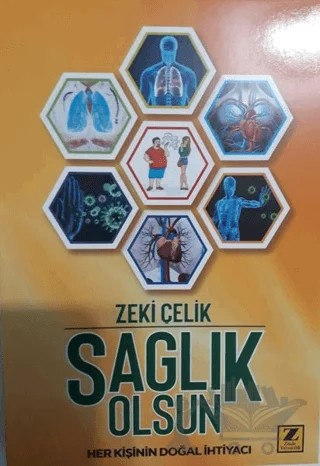 Sağlık Olsun – Zeki Çelik – Zinde Yayıncılık kitap kapağı