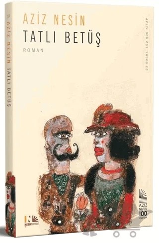 Tatlı Betüş – Aziz Nesin – Nesin Yayınevi kitap kapağı