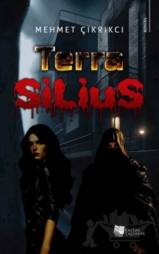 Terra Silius – Mehmet Çıkrıkcı – Karina Yayınevi kitap kapağı