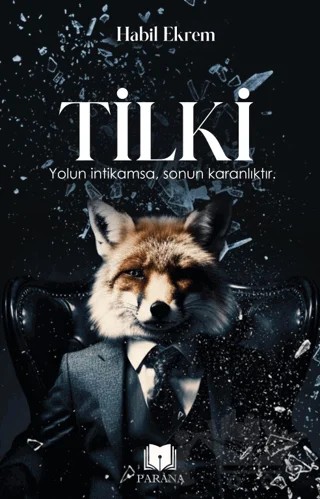 Tilki – Habil Ekrem – Parana Yayınları kitap kapağı
