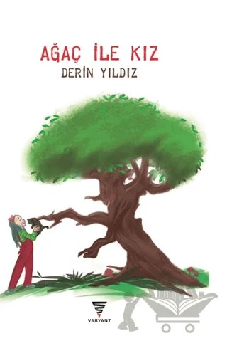 Ağaç İle Kız – Derin Yıldız – Varyant Yayıncılık kitap kapağı
