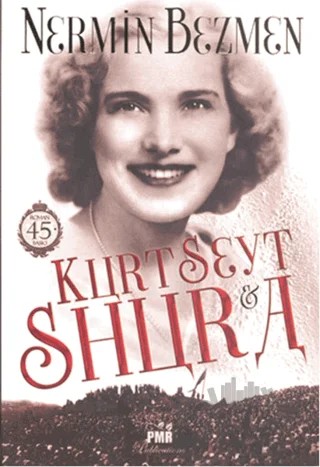 Kurt Seyt ve Shura – Nermin Bezmen – PMR Yayınları kitap kapağı