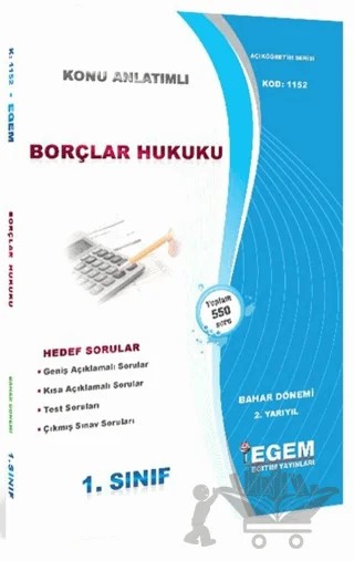 1. Sınıf 2. Yarıyıl Konu Anlatımlı Borçlar Hukuku - Kod 1152 – Kolektif – Egem Eğitim Yayınları kitap kapağı