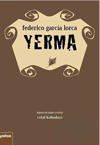 Yerma – Federico Garcia Lorca – Yaba Yayınları kitap kapağı