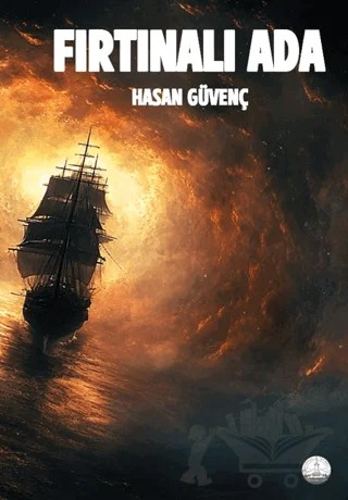 Fırtınalı Ada – Hasan Güvenç – Odessa Yayınevi kitap kapağı