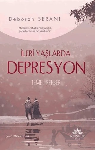 İleri Yaşlarda Depresyon – Deborah Serani – Mevsimler Kitap kitap kapağı