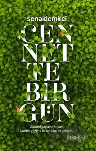 Cennette Bir Gün – Senai Demirci – Kahverengi Kitap kitap kapağı