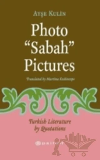 Photo Sabah Pictures Turkish Literature by Luotations – Ayşe Kulin – Epsilon Yayınevi kitap kapağı
