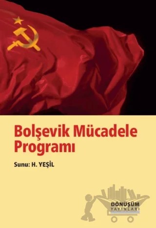 Bolşevik Mücadele Programı – Kolektif – Dönüşüm Yayınları kitap kapağı