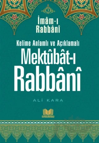 Mektubatı Rabbani Tercümesi 3. Cilt – İmam-ı Rabbani, Ali Kara – Kitap Kalbi Yayıncılık kitap kapağı