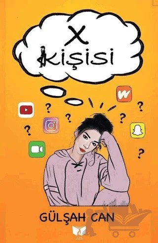 X Kişisi – Gülşah Can – Ateş Yayınları kitap kapağı