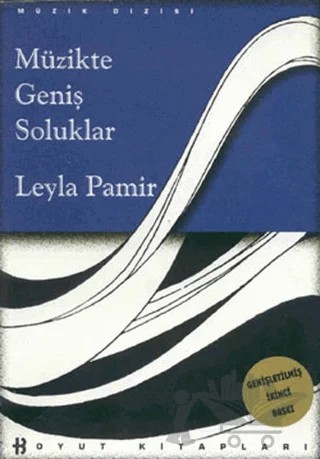 Müzikte Geniş Soluklar – Leyla Pamir – Boyut Yayın Grubu kitap kapağı