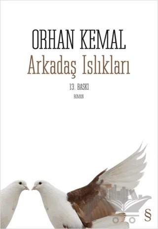 Arkadaş Islıkları – Orhan Kemal – Everest Yayınları kitap kapağı