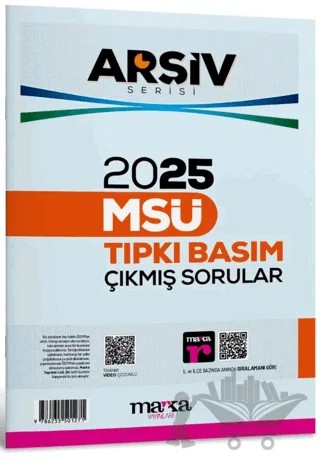 2025 MSÜ Çıkmış Sorular Tıpkı Basım Çözümlü Arşiv Serisi – Kolektif – Marka Yayınları kitap kapağı