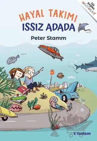 Hayal Takımı Issız Adada – Peter Stamm – Tudem Yayınları kitap kapağı