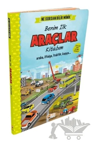 İngilizce Destekli İlk Büyük Araçlar Kitabım – Kolektif – Sincap Kitap kitap kapağı