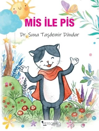 Mis ile Pis – Suna Taşdemir Dündar – Persona Kitap kitap kapağı