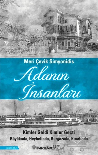 Adanın İnsanları – Meri Çevik Simyonidis – İnkılap Kitabevi kitap kapağı