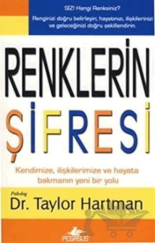 Renklerin Şifresi – Taylor Hartman – Pegasus Yayınları kitap kapağı