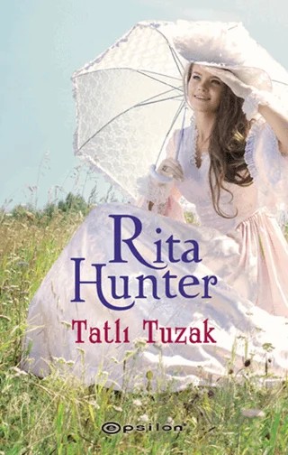 Tatlı Tuzak – Rita Hunter – Epsilon Yayınevi kitap kapağı