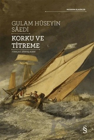 Korku ve Titreme – Gulam Hüseyin Saedi – Everest Yayınları kitap kapağı