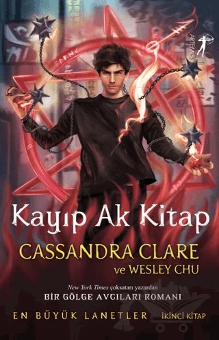 Kayıp Ak Kitap – Cassandra Clare, Wesley Chu – Artemis Yayınları kitap kapağı