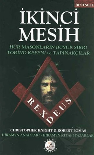İkinci Mesih – Christopher Knight, Robert Lomas – Bilge Karınca Yayınları kitap kapağı