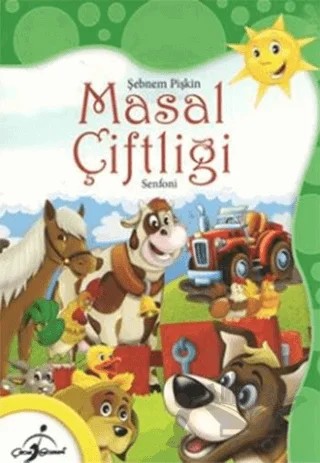 Masal Çiftliği-Senfoni – Şebnem Pişkin – Çocuk Gezegeni kitap kapağı