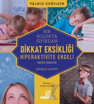 Dikkat Eksikliği – Angela Dainty – Nesnel Yayınları kitap kapağı