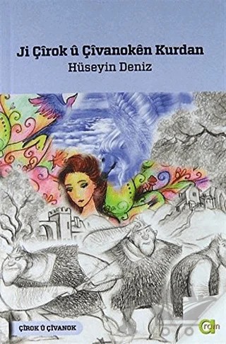 Ji Çirok u Çivanoken Kurdan – Hüseyin Deniz – Aram Yayınları kitap kapağı