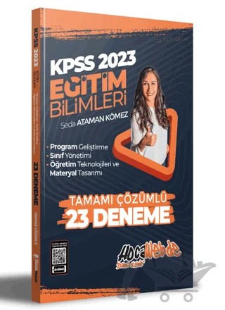 Hocawebde 2023 KPSS Eğitim Bilimleri Program Geliştirme - Sınıf Yönetimi - Öğretim Teknolojileri ve Materyal Tasarımı Tamamı Çözümlü 23 Deneme Sınavı – Seda Ataman Kömez – HocaWebde Yayınları kitap kapağı