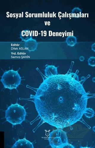 Sosyal Sorumluluk Çalışmaları ve Covid-19 Deneyimi – Kolektif – Akademisyen Kitabevi kitap kapağı