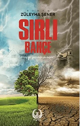 Sırlı Bahçe – Züleyha Şener – Myrina Yayınları kitap kapağı
