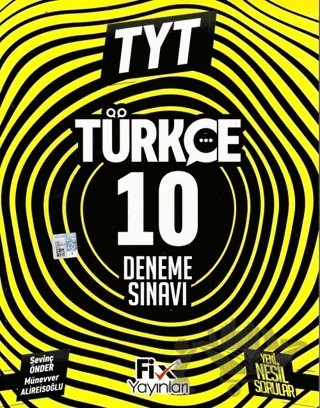 TYT Türkçe 10 Denemeleri – Münevver Alireisoğlu, Sevinç Önder – Fix Yayınları kitap kapağı