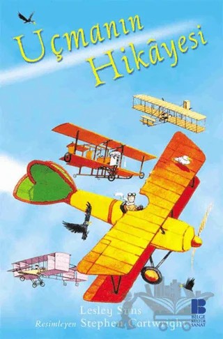 Uçmanın Hikayesi – Lesley Sims – Bilge Kültür Sanat kitap kapağı