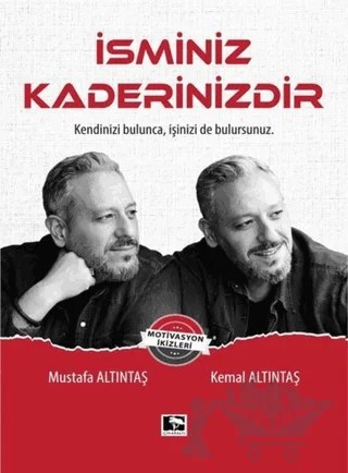 İsminiz Kaderinizdir – Kemal Altıntaş, Mustafa Altıntaş – Çınaraltı Yayınları kitap kapağı