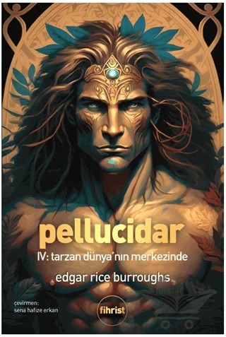 Pellucidar IV – Edgar Rice Burroughs – Fihrist Kitap kitap kapağı