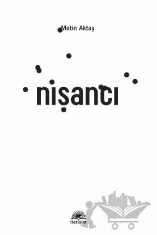 Nişancı – Metin Aktaş – İletişim Yayınevi kitap kapağı