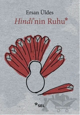 Hindi’nin Ruhu – Ersan Üldes – Sel Yayıncılık kitap kapağı