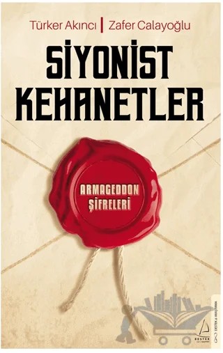 Siyonist Kehanetler – Zafer Calayoğlu, Türker Akıncı – Destek Yayınları kitap kapağı