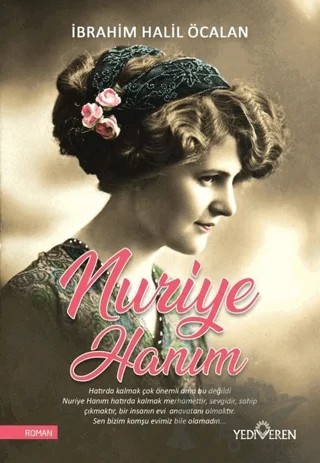Nuriye Hanım – İbrahim Halil Öcalan – Yediveren Yayınları kitap kapağı