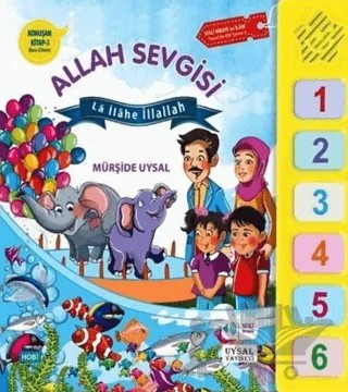 Konuşan Kitap 3 - Allah Sevgisi; La İlahe İllallah – Mürşide Uysal – Uysal Yayınevi kitap kapağı