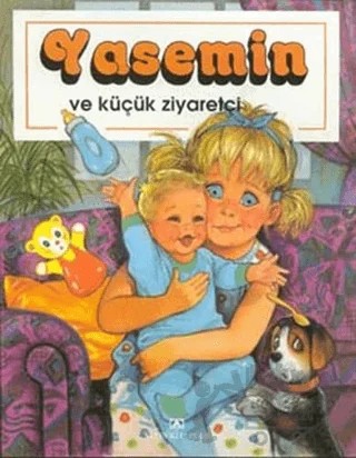 Yasemin ve Küçük Ziyaretçi – Brigitte Yerna – Altın Kitaplar kitap kapağı