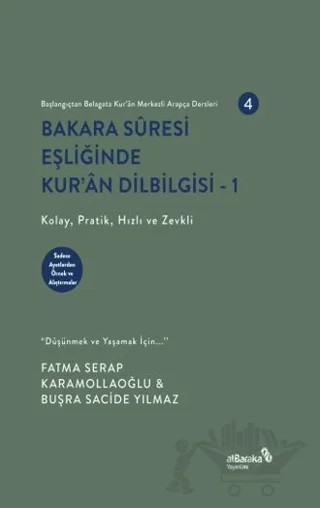 Bakara Sûresi Eşliğinde Kur'ân Dilbilgisi 1 – Buşra Sacide Yılmaz, Fatma Serap Karamollaoğlu – Albaraka Yayınları kitap kapağı