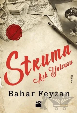 Struma Aşk Yolcusu – Bahar Feyzan – Doğan Kitap kitap kapağı