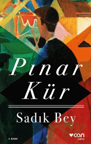 Sadık Bey – Pınar Kür – Can Yayınları kitap kapağı